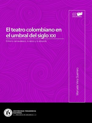 cover image of El teatro colombiano en el umbral del siglo XXI